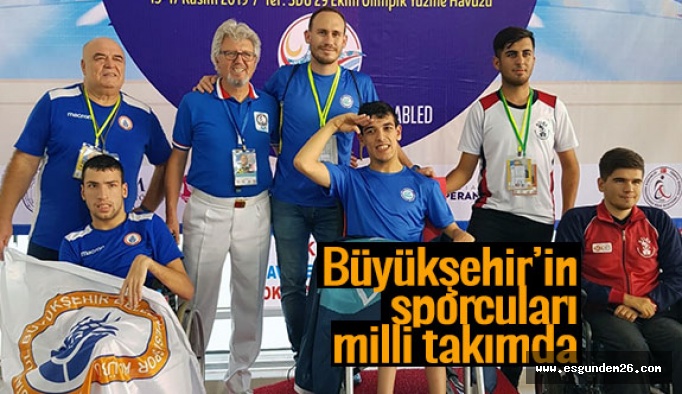 Büyükşehir’in sporcuları milli takımda