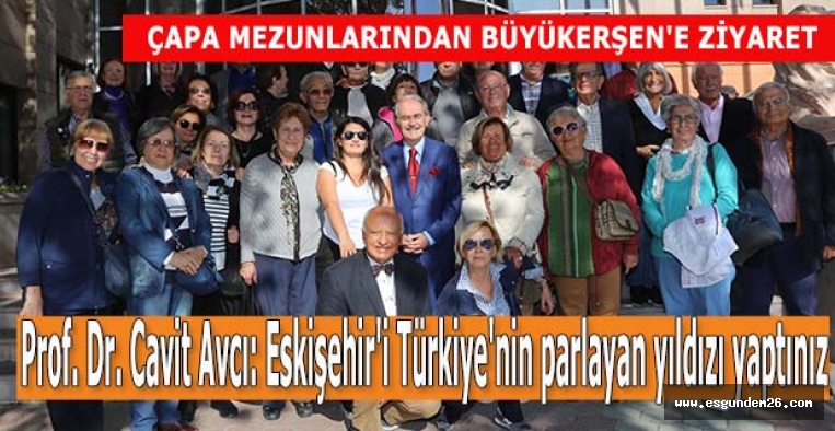 Prof. Dr. Avcı’dan Büyükerşen’e:  Eskişehir'i Türkiye'nin parlayan yıldızı yaptınız