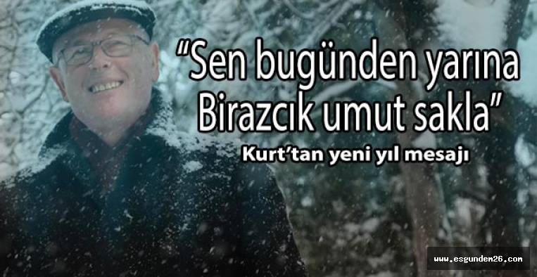 Başkan Kurt’tan yeni yıl mesajı