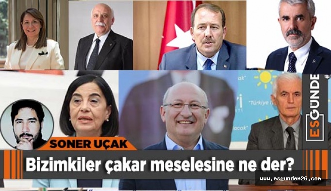 Bizimkiler çakar meselesine ne der?