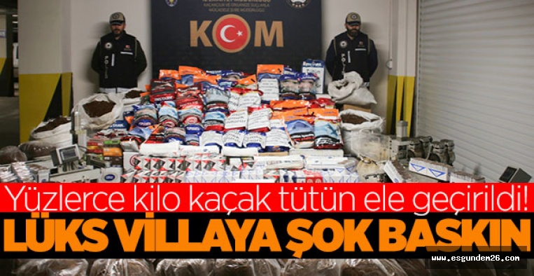 Villaya kaçak sigara baskını