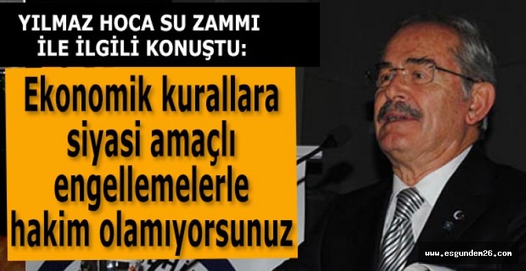 YILMAZ HOCA SU ZAMMI İLE İLGİLİ KONUŞTU