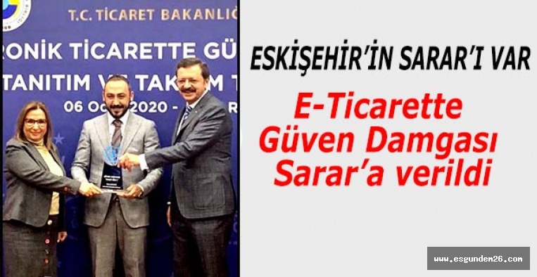 E-Ticarette Güven Damgası Sarar’a verildi