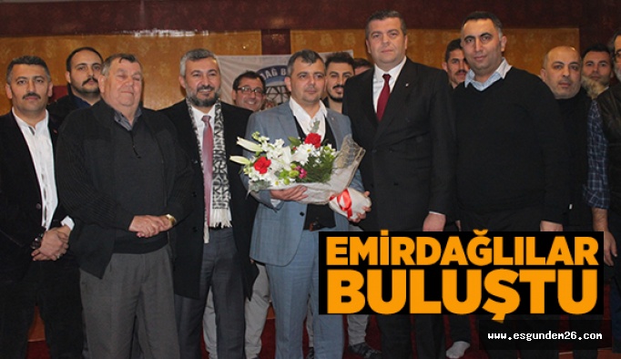 EMİRDAĞLILAR BULUŞTU