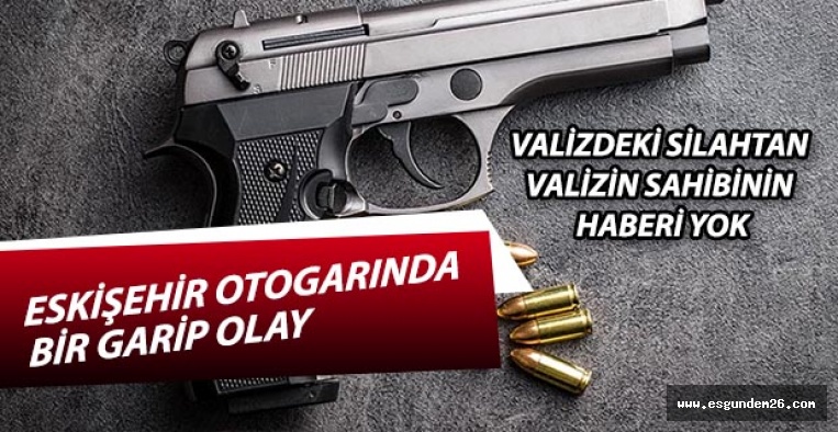 ESKİŞEHİR OTOGARINDA BİR GARİP OLAY