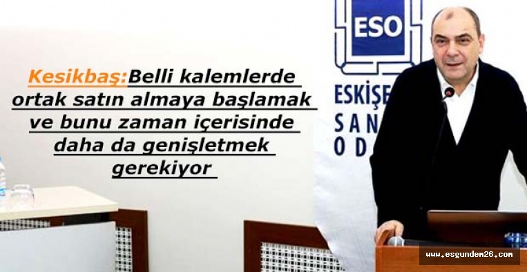 Eskişehir’e kazandıracak proje ESO’da açıklandı