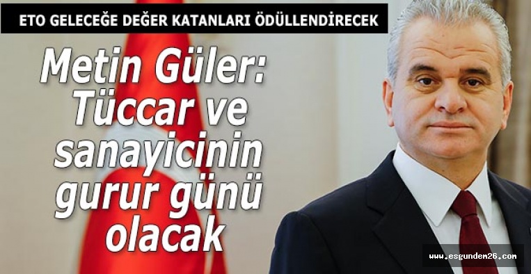 ETO GELECEĞE DEĞER KATANLARI ÖDÜLLENDİRECEK