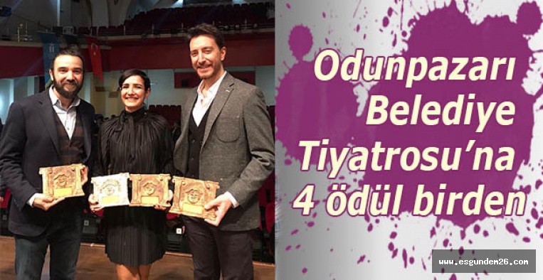 Odunpazarı Belediye Tiyatrosu’na 4 ödül birden