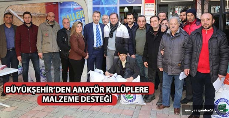 BÜYÜKŞEHİR’DEN AMATÖR KULÜPLERE  MALZEME DESTEĞİ