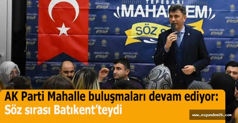 "Mahallem Söz Sende" Batıkent'te