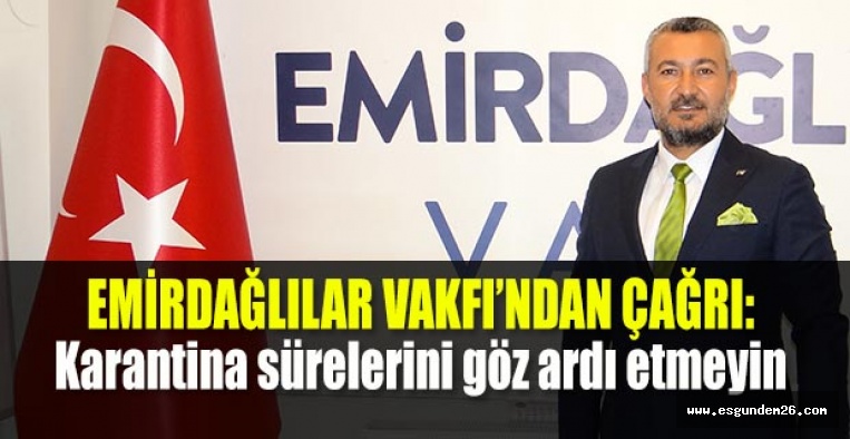 EMİRDAĞLILAR VAKFI'NDAN ÇAĞRI