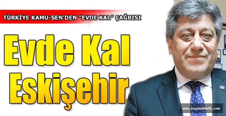 Haydar Urfalı: Evde Kal Eskişehir Evde Kal Türkiye