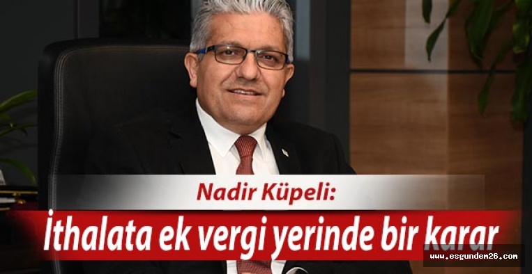 “BEYAZ EŞYADA İTHALATA EK VERGİ YERİNDE BİR KARAR”