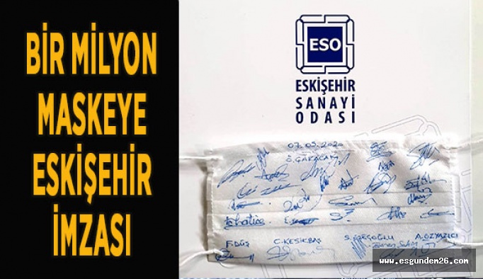 ESO’dan bir milyon maske