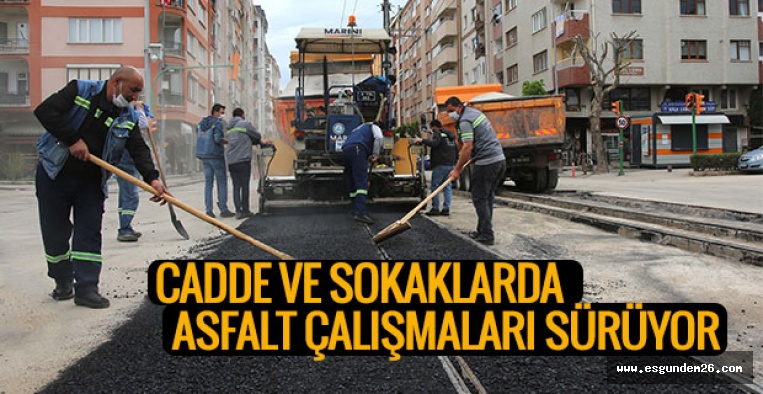 Sokağa çıkma yasağında asfalt çalışmaları hız kesmiyor