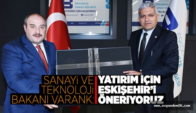 BAKAN VARANK: LİMAN BAĞLANTISI İÇİN GEREKLİ ÇALIŞMALAR YAPILACAK