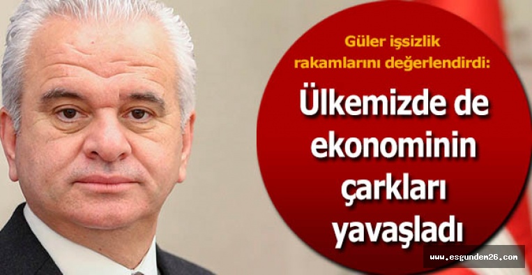 ETO Başkanı Güler işsizlik rakamlarını değerlendirdi