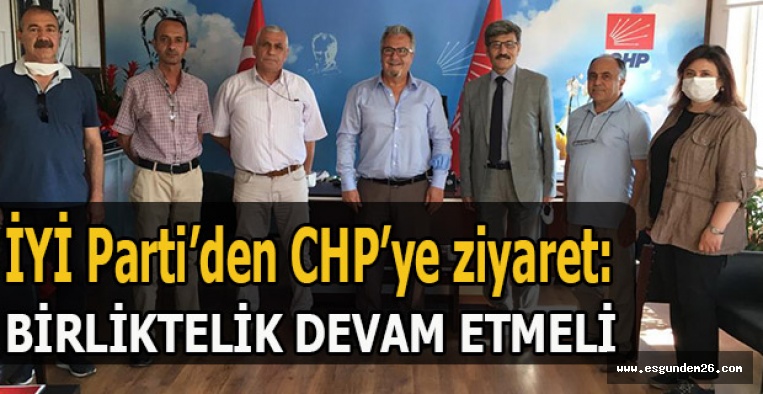 İYİ Parti’den CHP’ye ziyaret