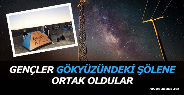 GENÇLER GÖKYÜZÜNDEKİ ŞÖLENE ORTAK OLDULAR