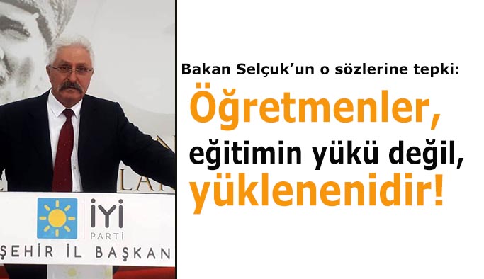 İYİ Parti’den Bakan Selçuk’un o sözlerine tepki