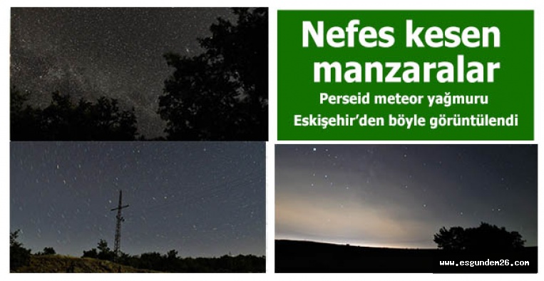 Meteor şöleni nefes kesti