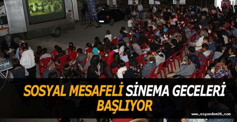 SOSYAL MESAFELİ SİNEMA GECELERİ BAŞLIYOR