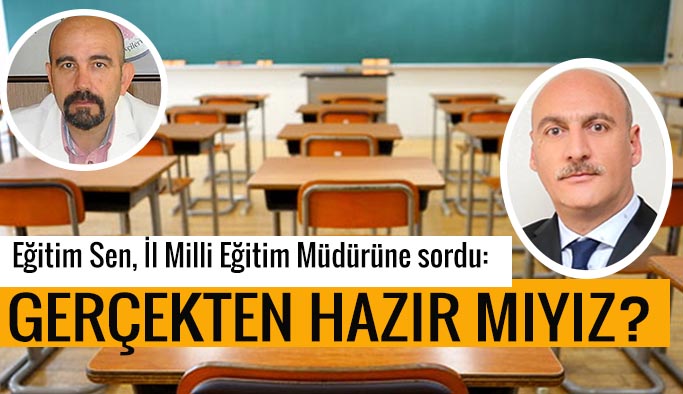 YÜZ YÜZE EĞİTİME HAZIR MIYIZ?