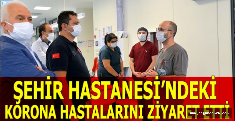 Eskişehir İl Sağlık Müdürü Prof. Dr. Uğur Bilge, Korona virüs hastalarını ziyaret etti
