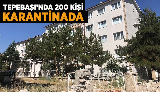 Eskişehir’de bir sitedeki 200 kişi karantinaya alındı