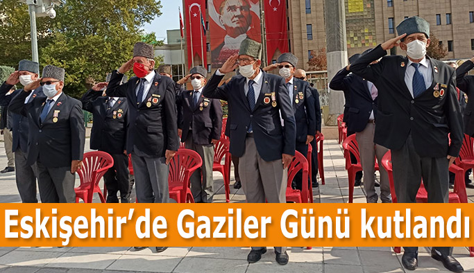 Eskişehir’de Gaziler Günü kutlandı