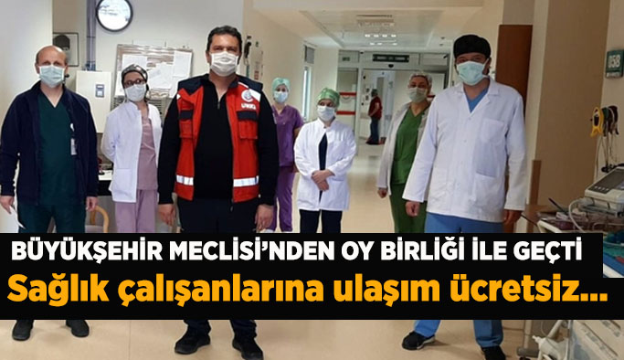 Eskişehir’de sağlık çalışanlarına ulaşım ücretsiz…