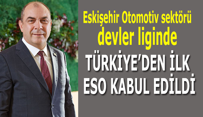 ESO Avrupa Otomotiv Kümeleri Ağına ortak oldu