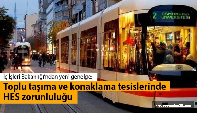 Toplu taşıma ve konaklama tesislerinde HES zorunluluğu