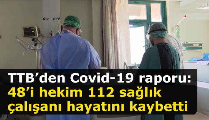 112 sağlıkçı hayatını kaybetti