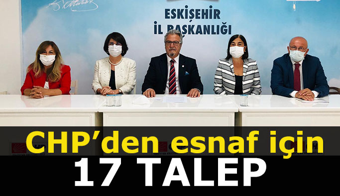 CHP’DEN ESNAF İÇİN 17 TALEP