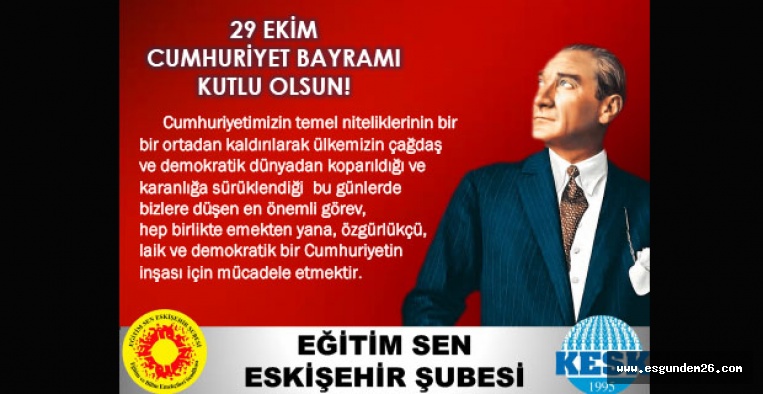 EĞİTİM SEN'DEN 29 EKİM KUTLAMASI