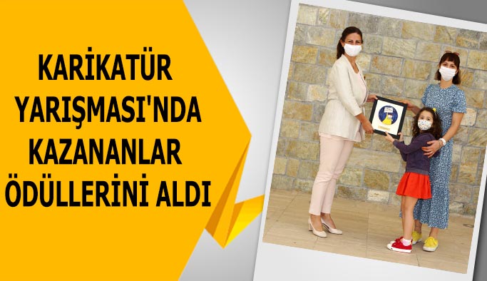 KARİKATÜR YARIŞMASI'NDA KAZANANLAR ÖDÜLLERİNİ ALDI