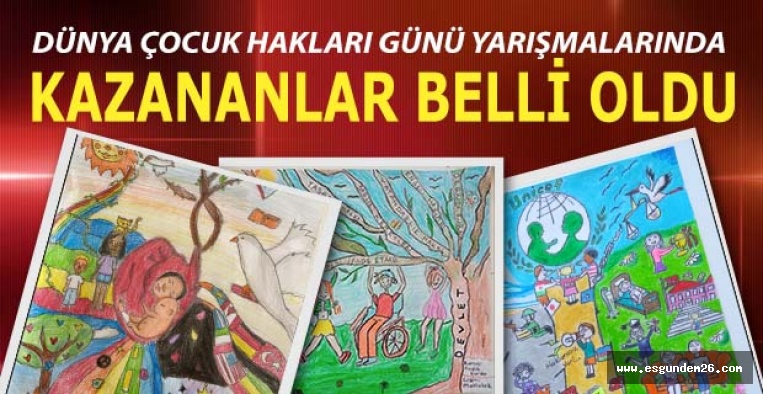 DÜNYA ÇOCUK HAKLARI GÜNÜ YARIŞMALARINDA KAZANANLAR BELLİ OLDU