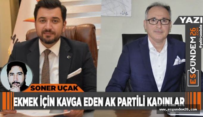 EKMEK İÇİN KAVGA EDEN AK PARTİLİ KADINLAR