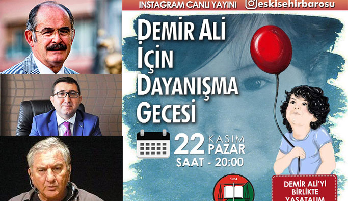 HAYDİ ESKİŞEHİR, DEMİR ALİ İÇİN DAYANIŞMAYA