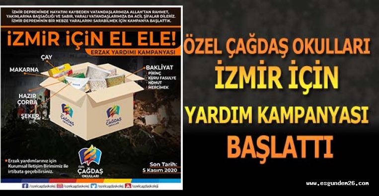ÖZEL ÇAĞDAŞ OKULLARI İZMİR İÇİN YARDIM KAMPANYASI BAŞLATTI