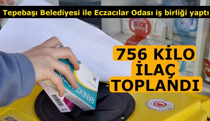 756 kilo ilaç atığı toplandı