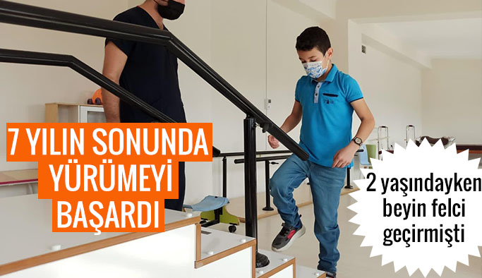 7 yılın sonunda yürümeyi başardı