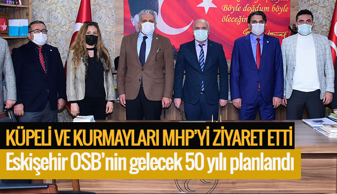 Başkan Küpeli, "Eskişehir OSB’nin gelecek 50 yılını planlandı"