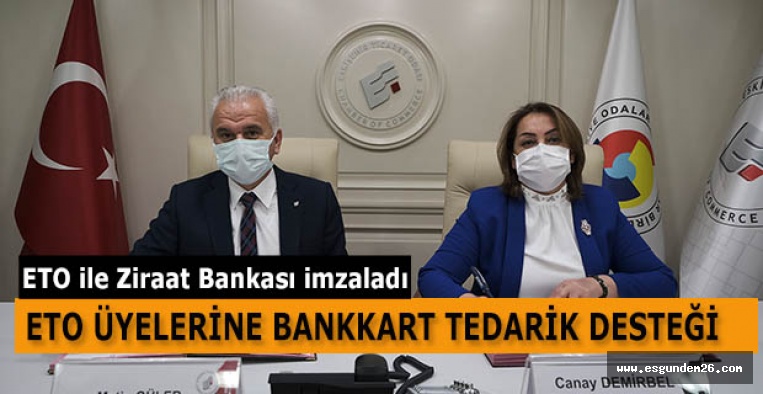 ETO ÜYELERİNE BANKKART TEDARİK DESTEĞİ