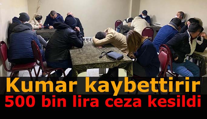 Eskişehir'deki kumar operasyonunda yarım milyonluk ceza kesildi