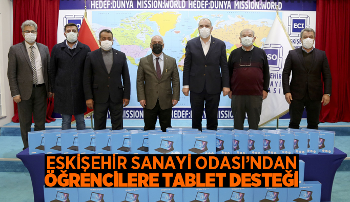 ESKİŞEHİR SANAYİ ODASI’NDAN ÖĞRENCİLERE TABLET DESTEĞİ