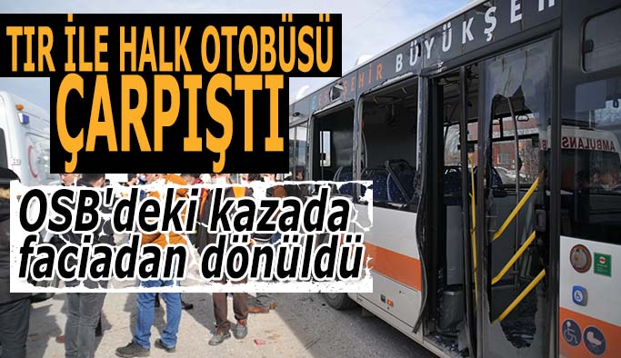 OSB'deki kazada faciadan dönüldü