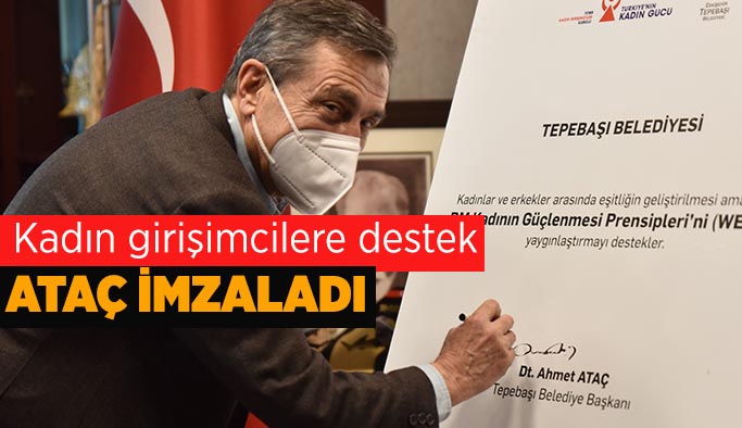 Başkan Ataç’tan kadın girişimcilere destek