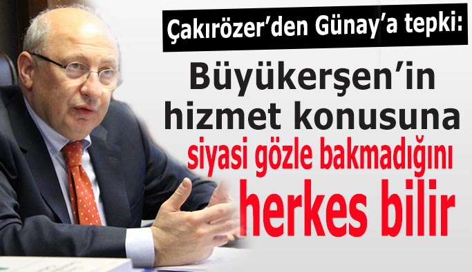 Çakırözer: Haksız ithamlar yerine belediyelerin bütçelerini arttırın